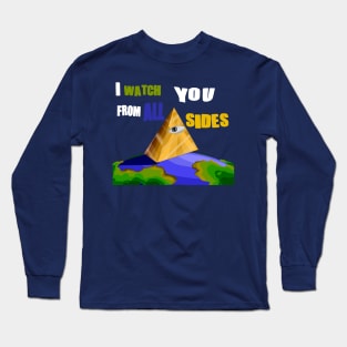 "I watch you from all sides" illuminati eye, illuminati triangle over planet earth Long Sleeve T-Shirt